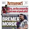 Tuttosport apre così: "Bremer morde. Torino, un ko assurdo. Così non si può più!"