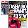 Le aperture inglesi - Casemiro ha deciso: vuole restare al Manchester United