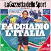 L'apertura de La Gazzetta dello Sport sulla Nazionale: "Facciamo l'Italia"