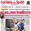 L'apertura del Corriere dello Sport con Caniggia: "Leo, non tradirci"