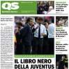 Il QS - La Nazione in prima pagina: "Il libro nero della Juventus"
