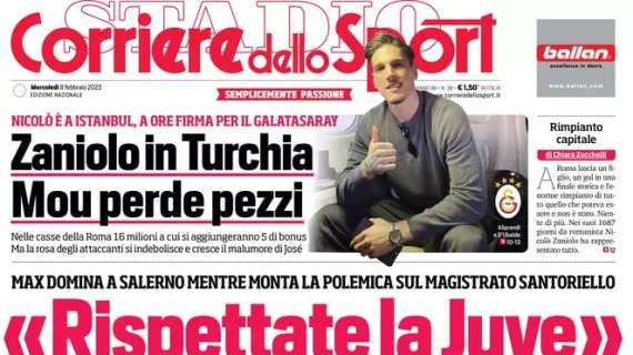 L'apertura del Corriere dello Sport con le parole di Calvo: "Rispettate la Juve"