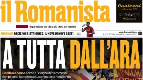 Il Romanista in apertura: "A tutta Dall'Ara". Settore ospiti esaurito a Bologna