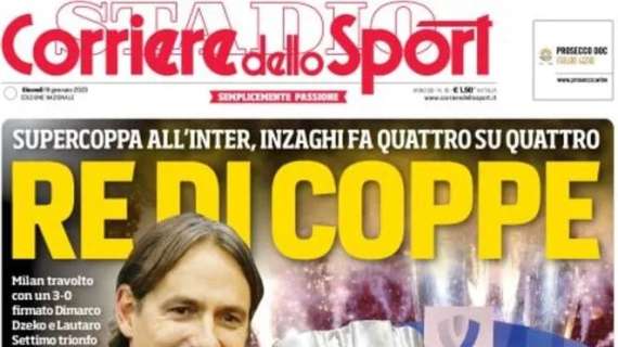 Supercoppa all'Inter di Inzaghi, l'apertura del Corriere dello Sport: "Re di Coppe"