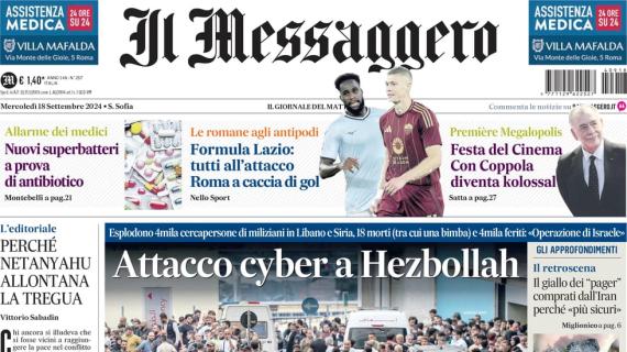 Il Messaggero: "Formula Lazio: tutti all'attacco. Roma a caccia di gol"