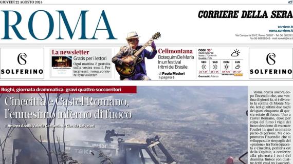 Il Corriere della Sera (Roma) in prima pagina: "Addio Dybala, la parola all'Olimpico"