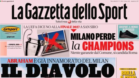 La Gazzetta dello Sport in apertura su Abraham: "Il Diavolo in me"