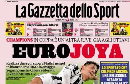 L'apertura de La Gazzetta dello Sport sulla Juventus e Dybala: "EuroJoya"