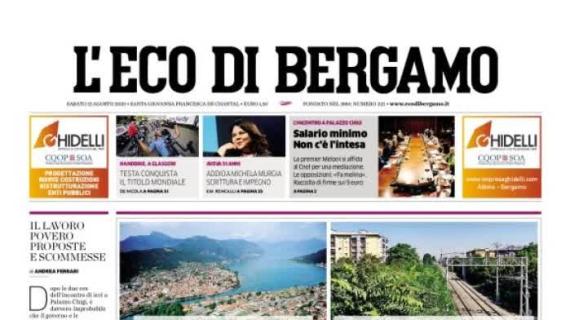 L'Eco di Bergamo in prima pagina: "Atalanta, oggi test con la Juve: attesi oltre 2mila tifosi"