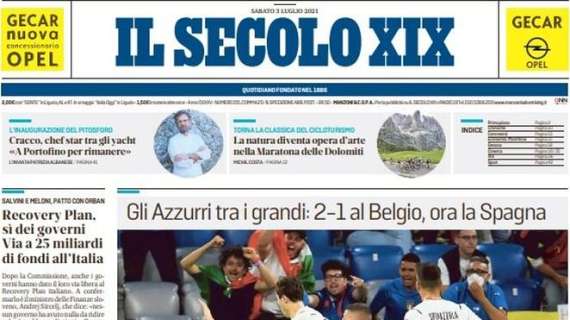 Il Secolo XIX: "Gli Azzurri tra i grandi: 2-1 al Belgio, ora la Spagna"