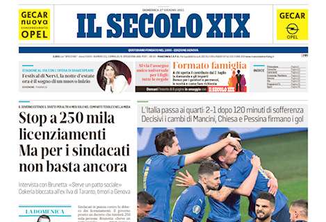 Il Secolo XIX: "L'Italia passa ai quarti: 2-1 dopo 120 minuti di sofferenza. Cambi decisivi"