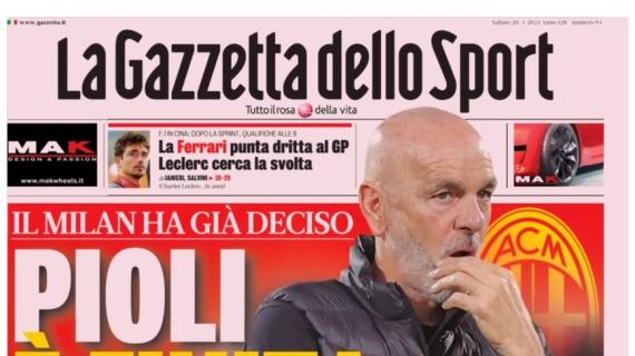 L'apertura de La Gazzetta dello Sport sulla panchina del Milan: "Pioli è finita"