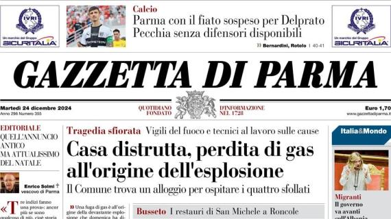 Gazzetta di Parma: "Crociati col fiato sospeso per Delprato. Pecchia senza difensori"