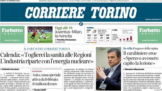 Il Corriere Torino in prima pagina sul match di stasera: "Juventus-Milan, la rivincita"