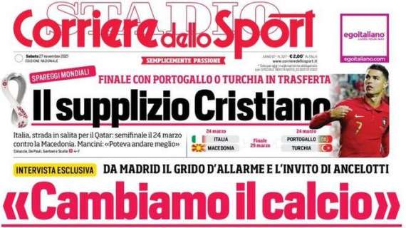 L'apertura del Corriere dello Sport, parla Ancelotti: "Cambiamo il calcio"