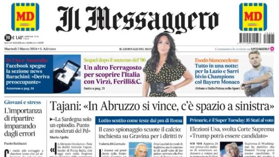 Il Messaggero in prima pagina: "Tutto in una notte: per la Lazio e Sarri bivio Champions"