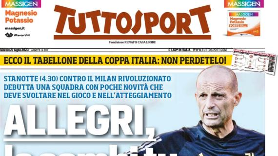 Tuttosport in prima pagina sui bianconeri: "Allegri, la cambi tu la Juve?"