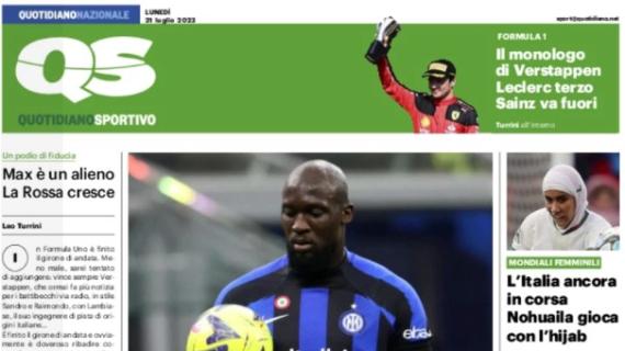 Il QS in prima pagina torna sulle parole di Lukaku: "Io alla Juve? Non credo"