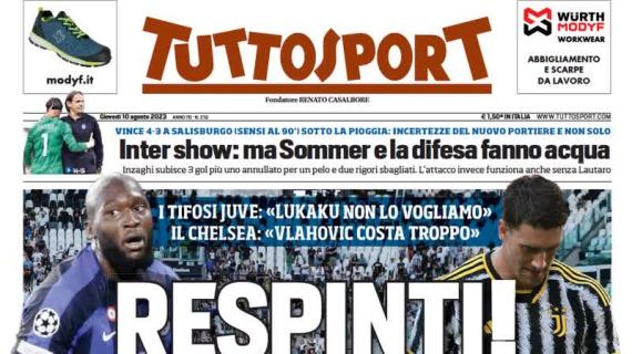 La prima pagina di Tuttosport sullo scambio fra Lukaku e Vlahovic: "Respinti"