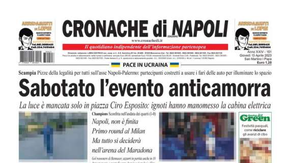 Cronache di Napoli dopo il k.o. col Milan: "Non è finita, si decide tutto al Maradona"