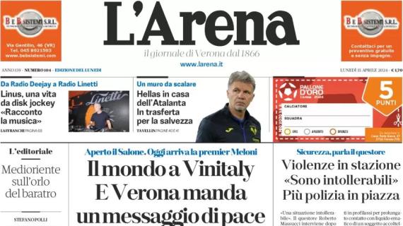 L'Arena in prima pagina: "Hellas in casa dell'Atalanta: in trasferta per la salvezza"