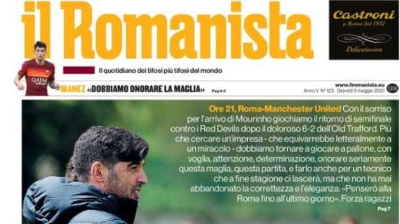 Il Romanista: "Daje Roma". Sfida allo United con il sorriso per l'arrivo di Mou