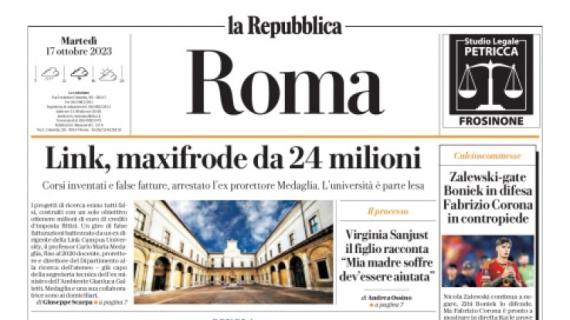 L'edizione romana di Repubblica: "Zalewski-gate: difesa Boniek, contropiede Corona"