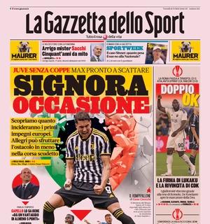 La prima pagina de La Gazzetta dello Sport apre sulla Juve: "Signora occasione"