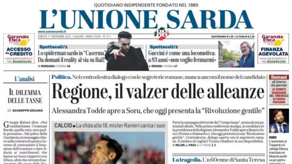 L'Unione Sarda: "Cagliari, nella tana della Juve senza paura: Ranieri crede nell'impresa"