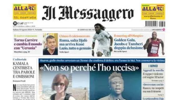 Il Messaggero in prima pagina: "Roma, salta Djalo ma c'è Koné. Lazio tutto a gennaio"