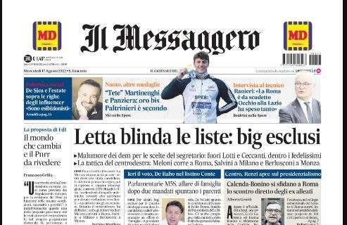 Il Messaggero apre con l'intervista a Ranieri: "La Roma è da scudetto"