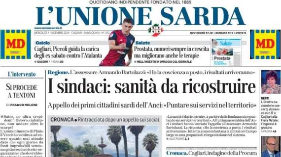 L'Unione Sarda: "Cagliari, Piccoli guida la carica degli ex contro l'Atalanta"