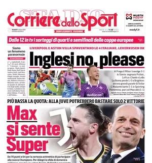 Corsa alla prossima Champions, il Corriere dello Sport apre sulla Juve: "Max si sente Super"