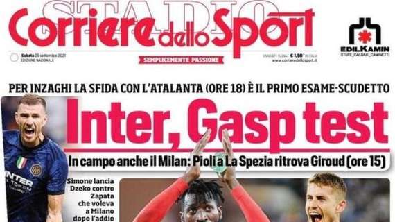 L'apertura del Corriere dello Sport: "Inter, Gasp test"