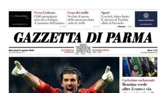 La Gazzetta di Parma apre in prima pagina sul ritiro di Buffon: "Grazie Superman Gigi"