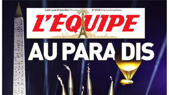 L'Équipe in prima pagina apre sulle Paralimpiadi di Parigi 2024: "Au para dis"