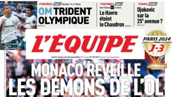 L'Equipe titola in prima pagina: "Il Monaco risveglia i fantasmi dell'OL"