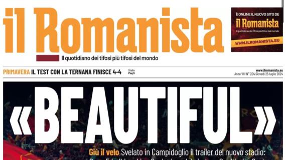 Il Romanista scrive in prima pagina del nuovo stadio della Roma: "Beautiful"