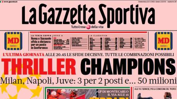 L'apertura de La Gazzetta dello Sport: "Thriller Champions"