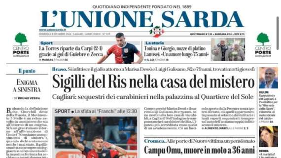 L'Unione Sarda in apertura di prima pagina: "Cagliari, a Firenze senza paura"