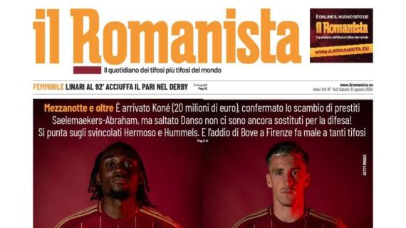 La Roma prende Koné e Saelemaekers, ma Il Romanista annuncia: "Non è finita"