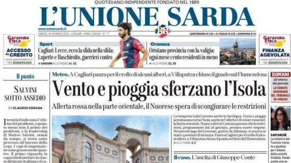 L'apertura de L'Unione Sarda: "Cagliari-Lecce: ecco la sfida nella sfida. Luperto e Baschirotto, guerrieri contro"