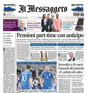 Il Messaggero apre: "Spalletti, stavolta l'Italia è giusta". Ucraina sconfitta per 2-1