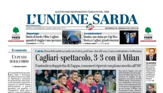 L'Unione Sarda in prima pagina: "Cagliari-spettacolo, 3-3 con il Milan"