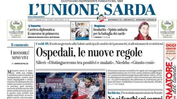 L’Unione Sarda in prima pagina su Roma-Cagliari 1-0: “Un rigore piega un bel Cagliari”