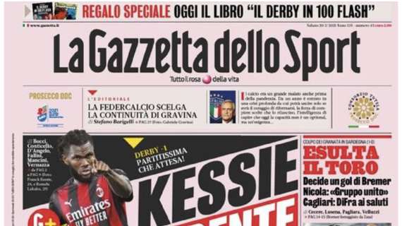 L'apertura de La Gazzetta dello Sport sul derby: "Kessie il presidente, Lukaku il capo"