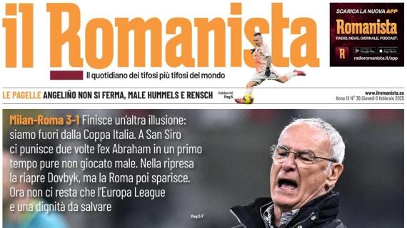 Il Romanista titola: "Al Diavolo. Abraham punisce i giallorossi, fuori dalla Coppa Italia"