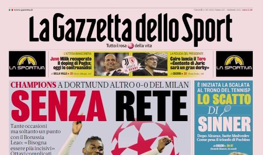 La Gazzetta dello Sport in apertura sulla Champions: "Milan senza rete. Lazio infinita"