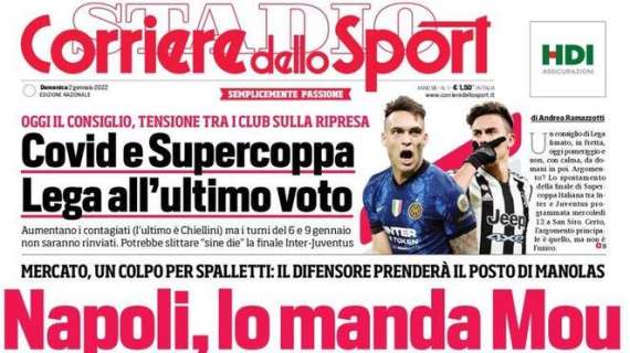 L'apertura del Corriere dello Sport con il colpo Tuanzebe: "Napoli, lo manda Mou"