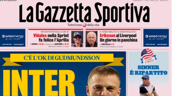 La prima pagina de La Gazzetta dello Sport: "Inter, c'è un altro sì: ok di Gudmundsson"